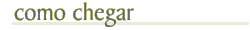 como chegar